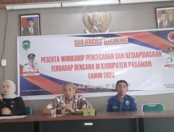 BPBD Pasaman Gelar Workshop Pencegahan dan Kesiapan Siaga Bencana di Lingkungan Nagari